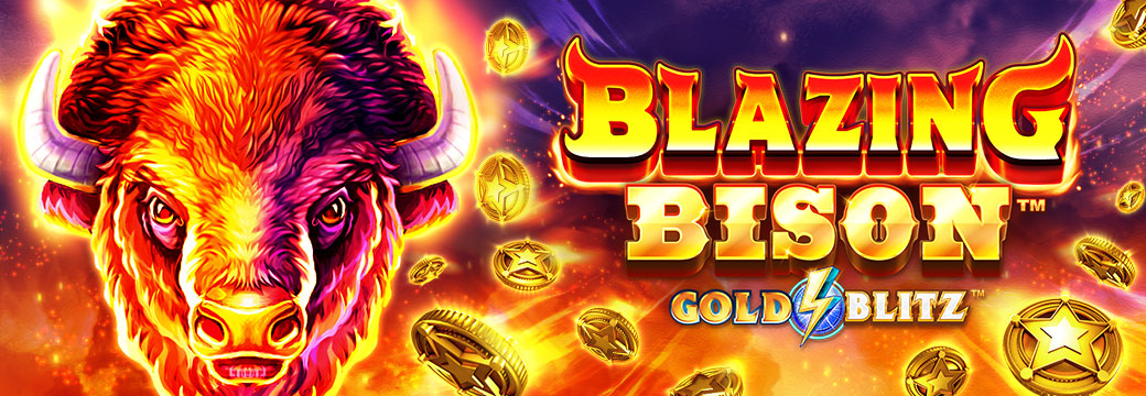 
                                            Blazing Bison™ Gold Blitz™
                                            